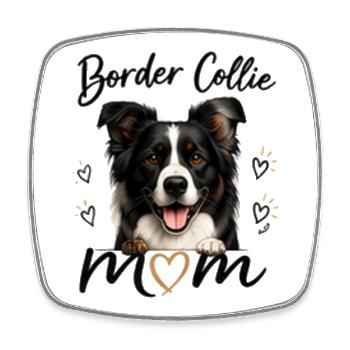 Border Collie Mom – Gift for Dog Fans - Square fridge magnet - white - Front