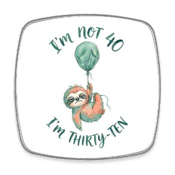 I'm not 40, it's my 30th birthday - Square fridge magnet - white - Front