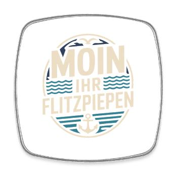 Moin Ihr Flitzpiepen Norddeutsch Hamburg Büro Moin - Viereckiger Kühlschrankmagnet - Weiß - Vorne