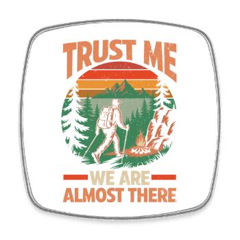 Hiking Mountain Trail Backpacking Outdoors Poaching - Square fridge magnet - white - Front