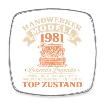 45. Geburtstag Handwerker Modell 1981 - Viereckiger Kühlschrankmagnet - Weiß - Vorne
