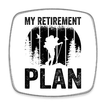 Plan de retraite de randonnée Randonneur retraité drôle - Magnet carré - blanc - Devant