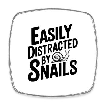 Facilement distrait par les escargots - Magnet carré - blanc - Devant