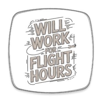 Private Pilot Will Work For Aviation Enthusiast - Square fridge magnet - white - Front