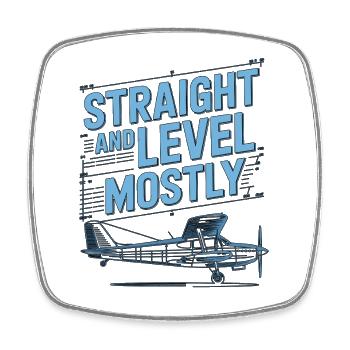 Private Pilot Straight And Level Flight Attendant - Square fridge magnet - white - Front