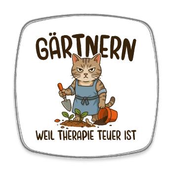 Gärtnern Weil Therapie Teuer ist - Mürrische Katze - Viereckiger Kühlschrankmagnet - Weiß - Vorne