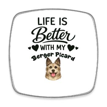 La vie est meilleure avec mon chien Berger Picard - Magnet carré - blanc - Devant