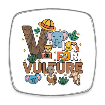 V Is For Vulture Zoo Party Jungle Zoo Birthday - Square fridge magnet - white - Front