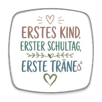 Erstes Kind Erster Schultag Einschulung 2026 - Viereckiger Kühlschrankmagnet - Weiß - Vorne