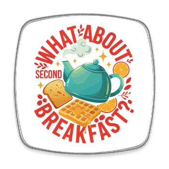 Frühstück Wie wäre es mit zweitem Frühstücksbrunch - Viereckiger Kühlschrankmagnet - Weiß - Vorne