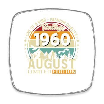66th Birthday Gift Husband Original 1960 August - Square fridge magnet - white - Front