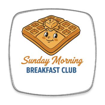 Breakfast Sunday Morning Breakfast Club Funny - Square fridge magnet - white - Front