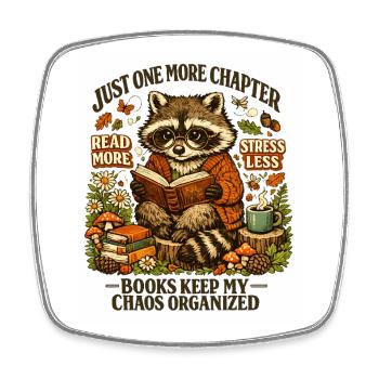 Cozy Raccoon Reading Chaos Organizer - Square fridge magnet - white - Front
