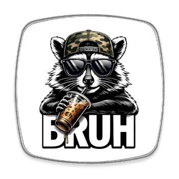 Bruh Waschbär Streetwear - Viereckiger Kühlschrankmagnet - Weiß - Vorne