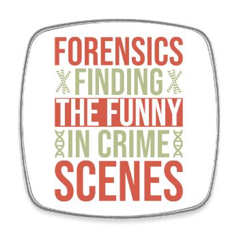 Forensic Science Major Funny In Crime Scenes - Viereckiger Kühlschrankmagnet - Weiß - Vorne