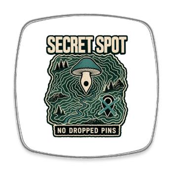 Mushroom Foraging Secret Spot, No Dropped Pins - Square fridge magnet - white - Front