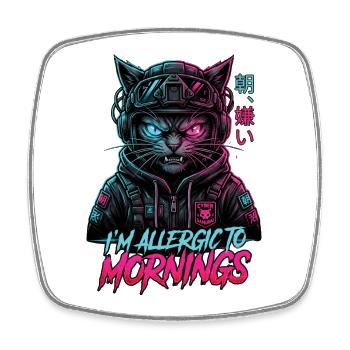 Katze Ich Bin gegen Morgende Allergisch - Viereckiger Kühlschrankmagnet - Weiß - Vorne