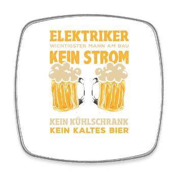 Elektriker Kein Strom Kein Bier - Viereckiger Kühlschrankmagnet - Weiß - Vorne