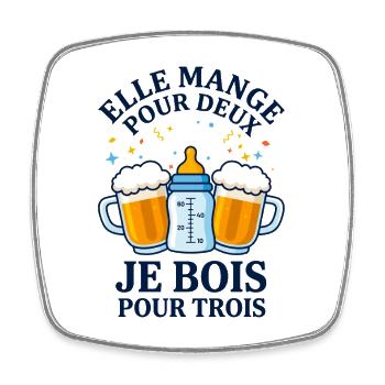 Elle Mange Pour Deux Je Bois Pour Trois - Magnet carré - blanc - Devant