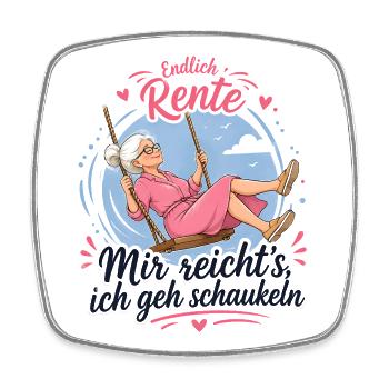 Endlich Rente - Mir reichts, ich geh schaukeln - Viereckiger Kühlschrankmagnet - Weiß - Vorne