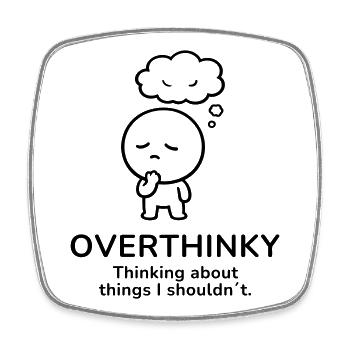 Overthinky – Thinking Too Much | Mindful Mood - Square fridge magnet - white - Front