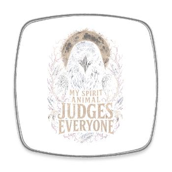 Raven Raven My Spirit Animal Judges Everyone - Square fridge magnet - white - Front