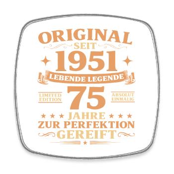 Original Baujahr 1951 geboren 75. Geburtstag - Viereckiger Kühlschrankmagnet - Weiß - Vorne