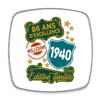 86 Ans Millésime 1940 Edition Limitée Anniversaire - Magnet carré - blanc - Devant