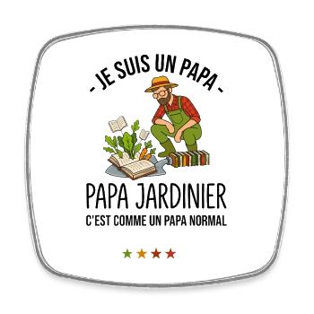 Papa Jardinier Cultivé Humour Fête des Pères - Magnet carré - blanc - Devant