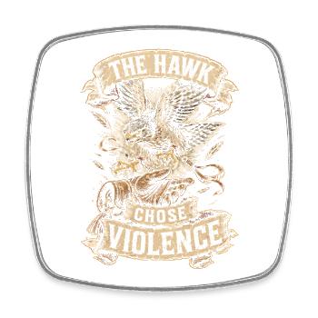 Falknerei Falkner The Hawk Chose Violence - Square fridge magnet - white - Front