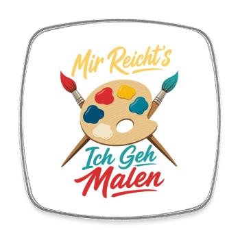 Mir reicht's ich geh malen Künstler Maler Zeichnen - Viereckiger Kühlschrankmagnet - Weiß - Vorne
