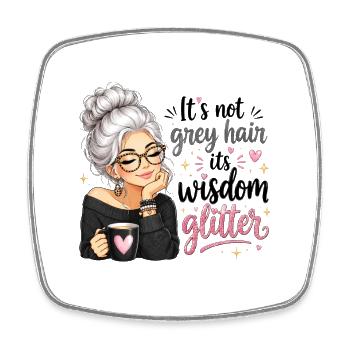 Gray hair wisdom glitter - Square fridge magnet - white - Front