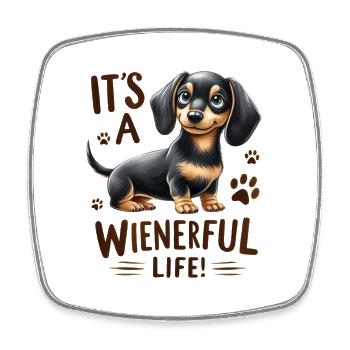 Wienerful Life Dackel lustige Hundedesign-Merch - Viereckiger Kühlschrankmagnet - Weiß - Vorne