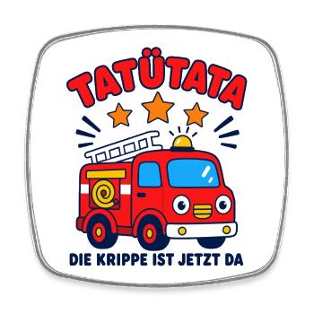 Tatütata – die Krippe ist jetzt da Feuerwehr - Viereckiger Kühlschrankmagnet - Weiß - Vorne