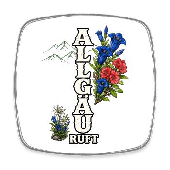 Allgäu ruft – Berge, Blumen und Heimatliebe - Viereckiger Kühlschrankmagnet - Weiß - Vorne