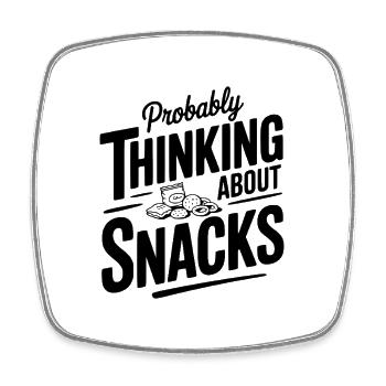 Wahrscheinlich denke ich an Snacks - Viereckiger Kühlschrankmagnet - Weiß - Vorne