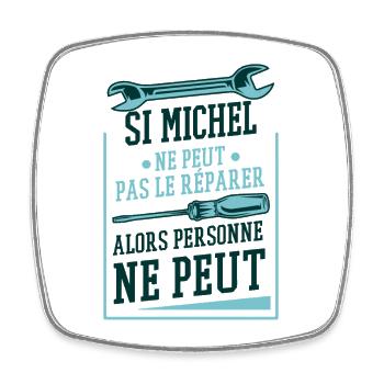 Michel Cadeau humour personnalisé - Magnet carré - blanc - Devant