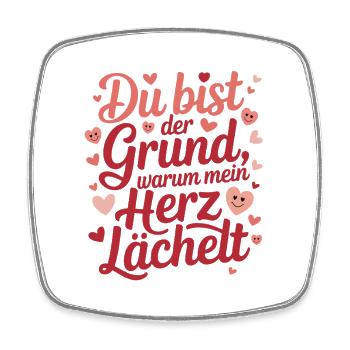  Du Bist Der Grund Warum Mein Herz Lächelt Liebes - Viereckiger Kühlschrankmagnet - Weiß - Vorne