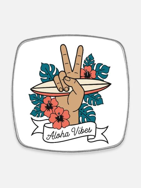 Aloha Vibes Surfing Peace Hand Hawaii - Square fridge magnet - white