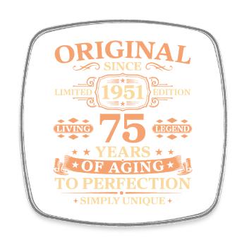 Original since 1951 Birthday 75 Years - Viereckiger Kühlschrankmagnet - Weiß - Vorne