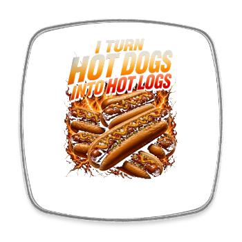 Ich verwandle Hotdogs in heiße Holzscheite (Lustig - Viereckiger Kühlschrankmagnet - Weiß - Vorne