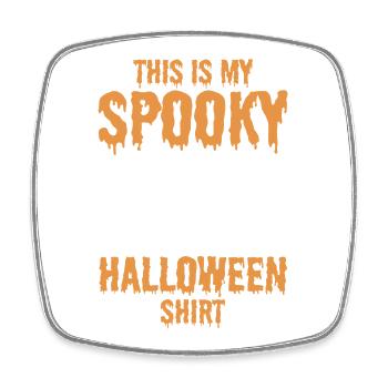 This is my Spooky Halloween Shirt Funny Halloween - Square fridge magnet - white - Front