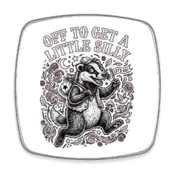 Off To Get A Little Silly - Viereckiger Kühlschrankmagnet - Weiß - Vorne