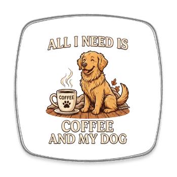 Alles, was ich brauche, ist Kaffee und mein Hund - Viereckiger Kühlschrankmagnet - Weiß - Vorne