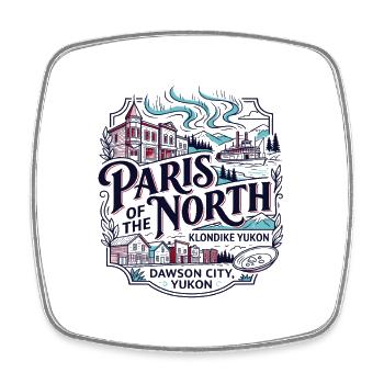 Paris du Nord, Dawson City, Yukon - Magnet carré - blanc - Devant