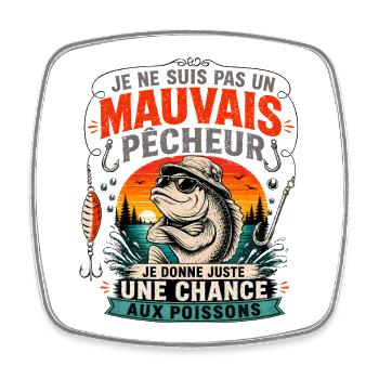 Je ne suis pas un mauvais pêcheur - Humour Pêche - Magnet carré - blanc - Devant