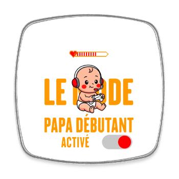 Mode Papa Débutant Activé Futur Papa - Magnet carré - blanc - Devant