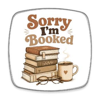 Sorry I'm Booked Reading Books Retro - Square fridge magnet - white - Front