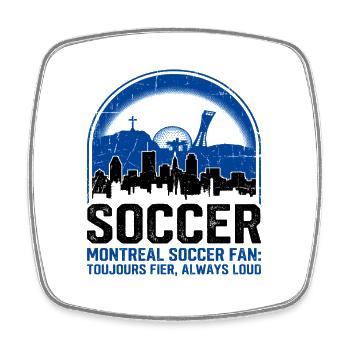 Montreal Soccer Fan Toujours Fier Always Loud - Viereckiger Kühlschrankmagnet - Weiß - Vorne