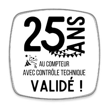 25 ans validé au controle technique anniversaire - Magnet carré - blanc - Devant